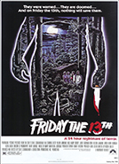 Friday the 13th (1980) Dir. Sean S. Cunningham; Betsy Palmer, Adrienne King, Kevin Bacon