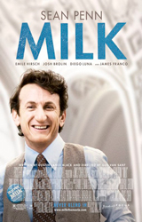Milk (2008) Dir. Gus Van Sant; Sean Penn, Josh Brolin, Emile Hirsch
